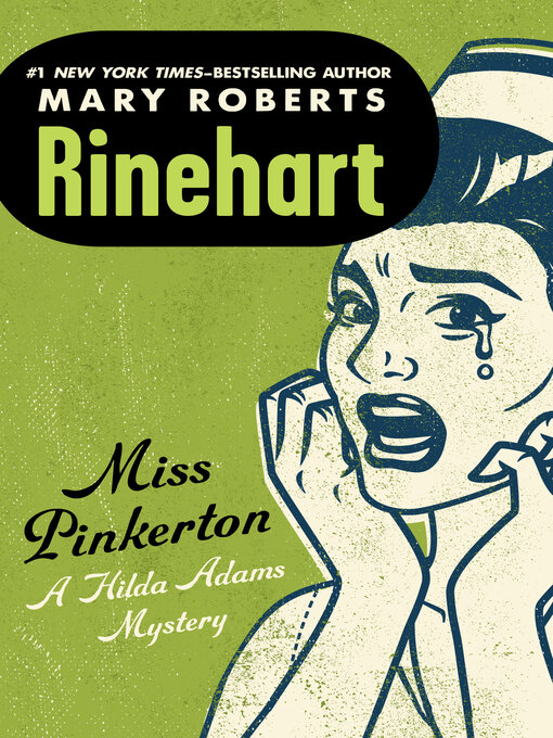 Title details for Miss Pinkerton by Mary Roberts Rinehart - Available